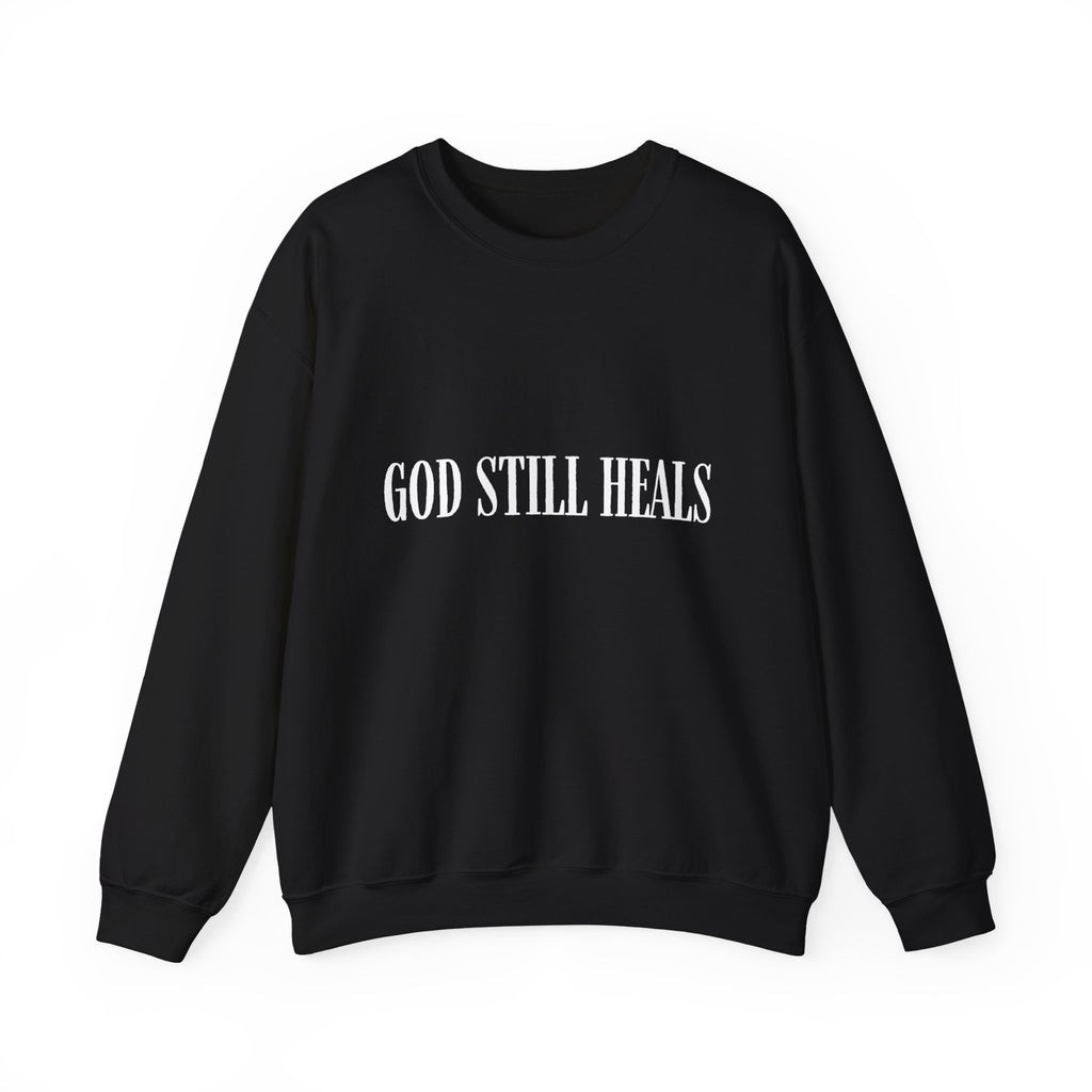 GOD STILL HEALS CREW - BLACK
