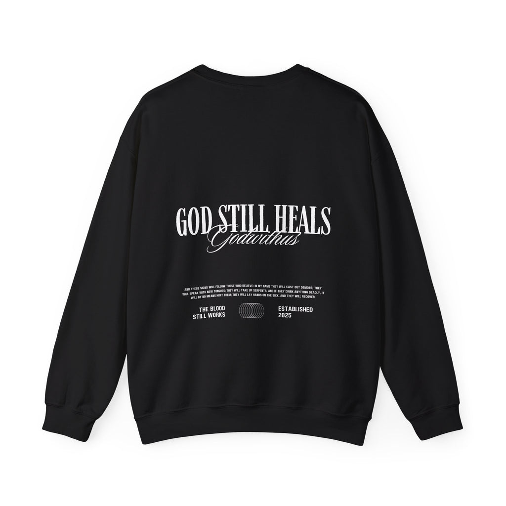 GOD STILL HEALS CREW - BLACK
