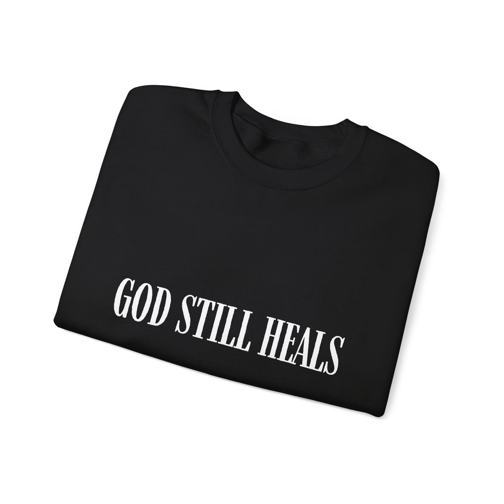 GOD STILL HEALS CREW - BLACK